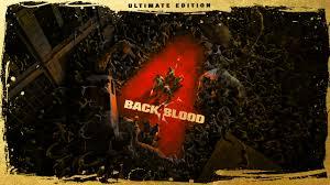 Back 4 Blood | Ultimate Edition - Steam Key - EUROPE