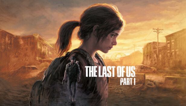 The Last of Us: Part I (Steam)