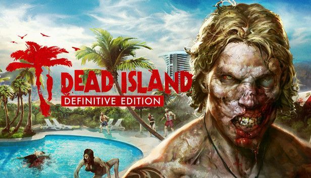 Dead Island (Definitive Edition) PC