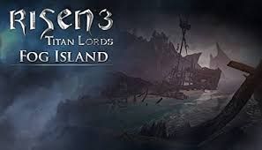 Risen 3: Titan Lords - Fog Island Steam Key GLOBAL