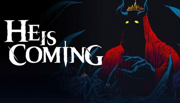 He is Coming - PC (Steam)
